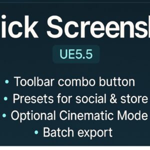Quick Screenshot Plugin or Unreal Engine 5